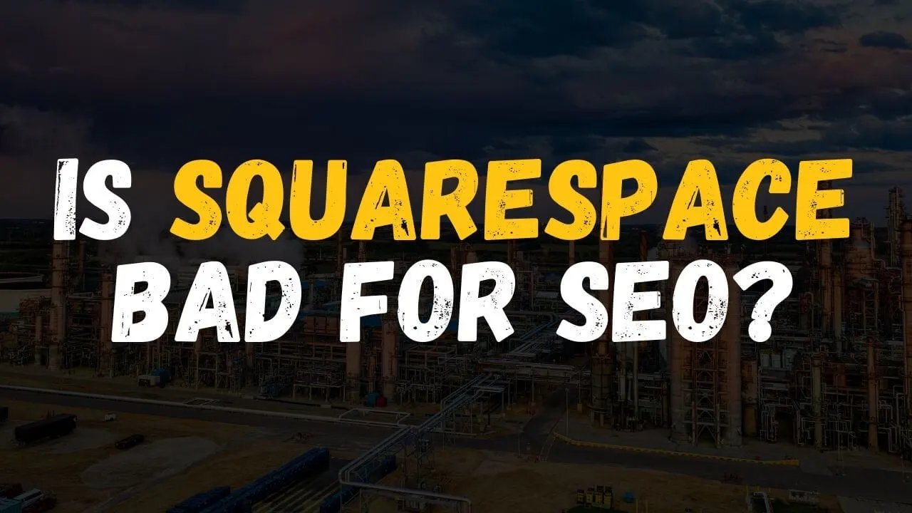 Is Squarespace bad for SEO