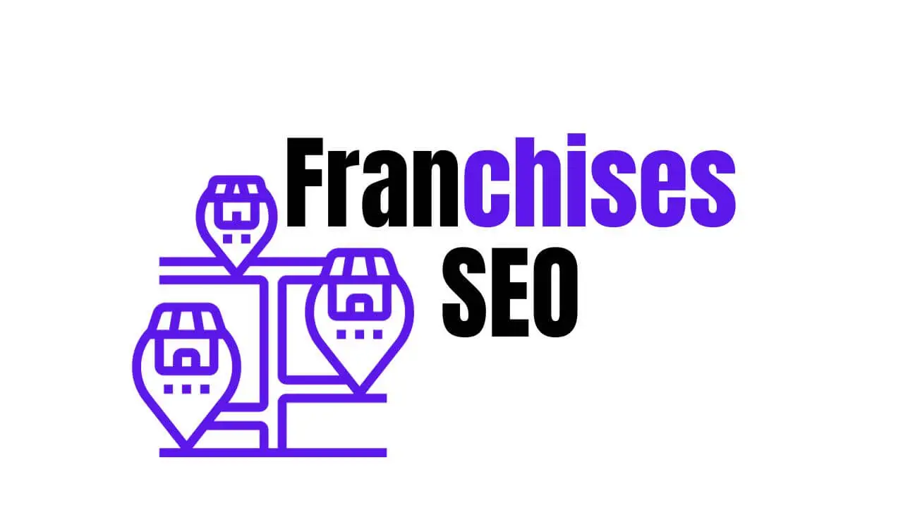 Local SEO Services For Franchises